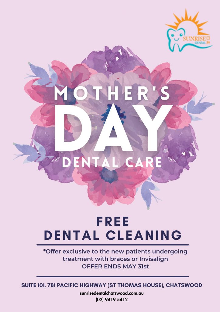 Sunrise Dental Chatswood mother's day dental offer Free dental cleaning